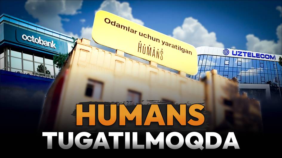 Humans mojarosi: korxona tugatilmoqda, sud boshqaruvchisi va kreditorlar esa binoga kiritilmayapti
